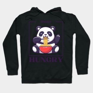 Always Hungry Panda! Hoodie